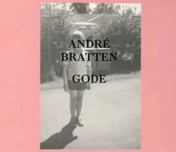 CD Andre Bratten: Gode