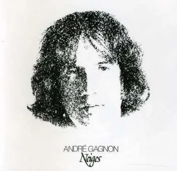 CD André Gagnon: Neiges