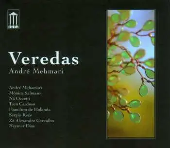 CD André Mehmari: Veredas