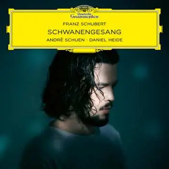 CD Andre Schuen: Schwanengesang