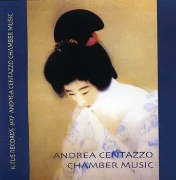 CD Andrea Centazzo: Chamber Music