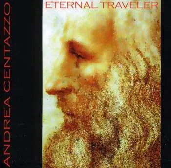 CD Andrea Centazzo: Eternal Traveler