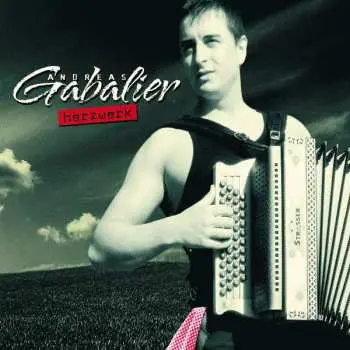 CD Andreas Gabalier: Herzwerk
