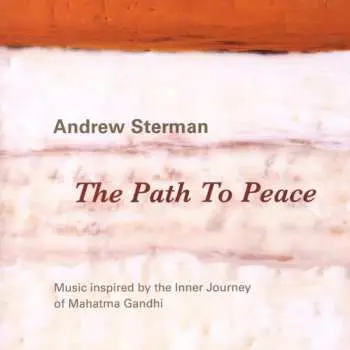 CD Andrew Sterman: The Path To Peace