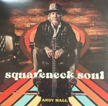 LP Andy Hall: Squareneck Soul