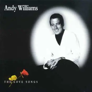 CD Andy Williams: The Love Songs