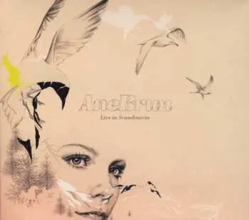 CD Ane Brun: Live In Scandinavia DIGI