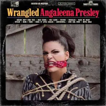 LP Angaleena Presley: Wrangled
