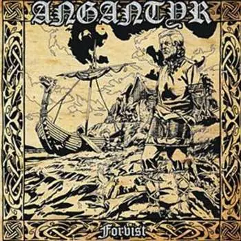 CD Angantyr: Forvist