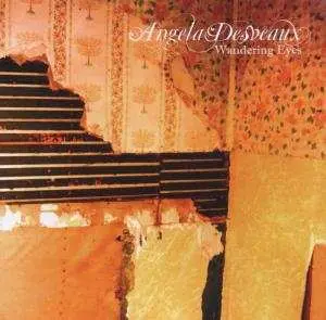 CD Angela Desveaux: Wandering Eyes