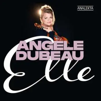 CD Angèle Dubeau: Elle DIGI