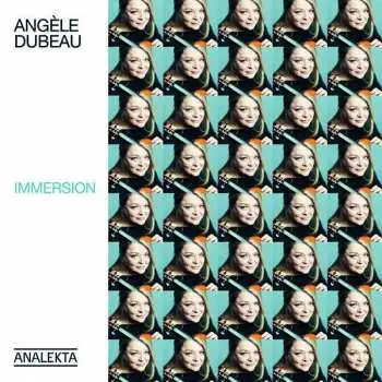 CD Angèle Dubeau: Immersion DIGI