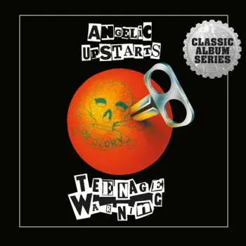 CD Angelic Upstarts: Teenage Warning