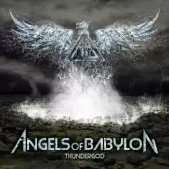 CD Angels Of Babylon: Thundergod