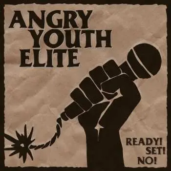 LP Angry Youth Elite: Ready! Set! No!