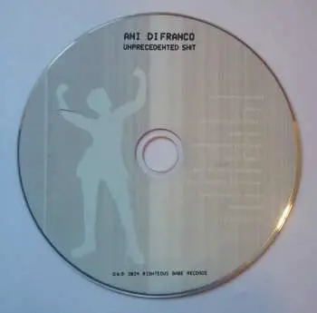 CD Ani DiFranco: Unprecedented Sh​!​t
