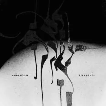 CD Anima Nostra: Atraments