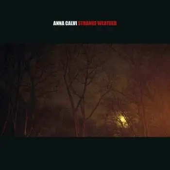 CD Anna Calvi: Strange Weather
