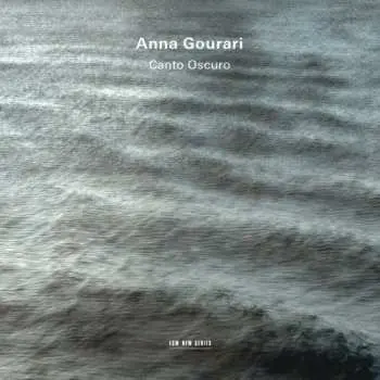 CD Anna Gourari: Canto Oscuro