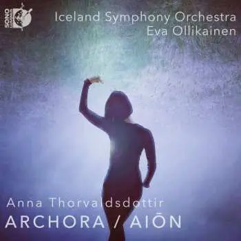 CD Anna Thorvaldsdottir: Archora