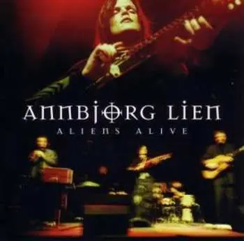 CD Annbjorg Lien: Aliens Alive
