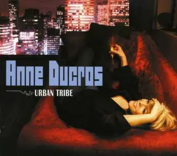 CD Anne Ducros: Urban Tribe
