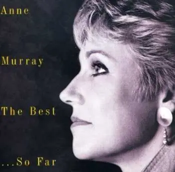 CD Anne Murray: The Best... So Far