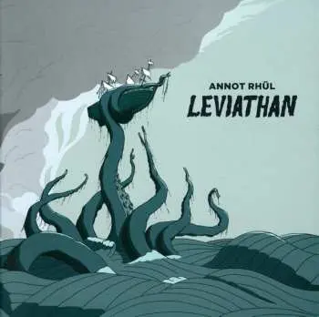 CD Annot Rhül: Leviathan