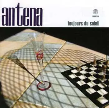 CD Antena: Toujours Du Soleil
