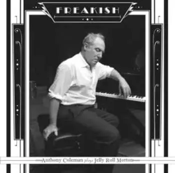 CD Anthony Coleman: Freakish