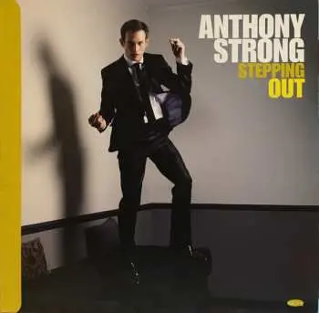 LP Anthony Strong: Stepping Out