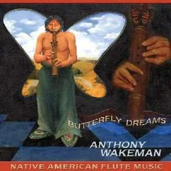 CD Anthony Wakeman: Butterfly Dreams