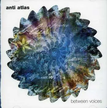 CD Anti Atlas: Between Voices