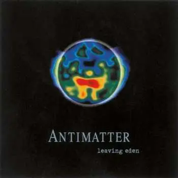 LP Antimatter: Leaving Eden