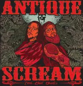 LP Antique Scream: Two Bad Dudes