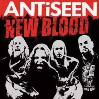 CD Antiseen: New Blood