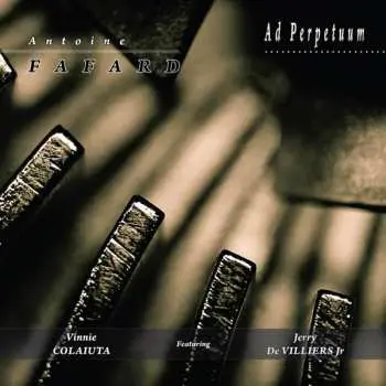 CD Antoine Fafard: Ad Perpetuum