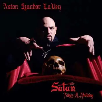 CD Anton LaVey: Satan Takes A Holiday