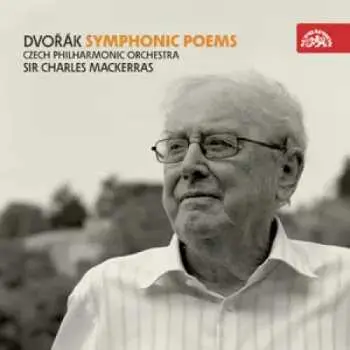 CD Antonín Dvořák: Symphonic Poems