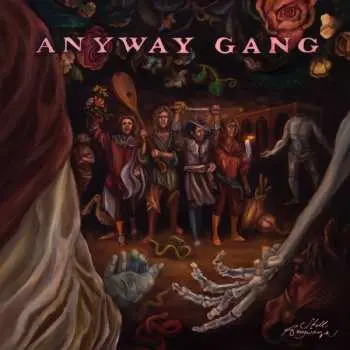 LP Anyway Gang: Still Anyways CLR