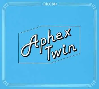 CD Aphex Twin: Cheetah EP