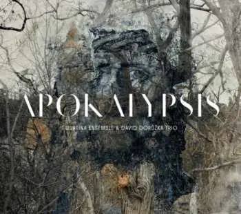 CD Tiburtina Ensemble: Apokalypsis