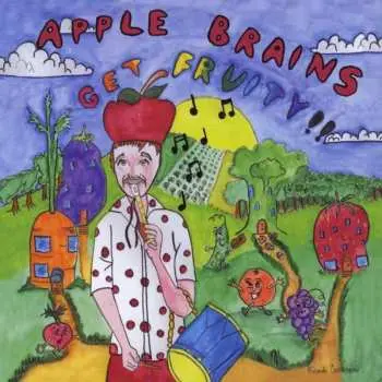 CD Apple Brains: Get Fruity!!