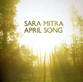 CD Sara Mitra: April Song
