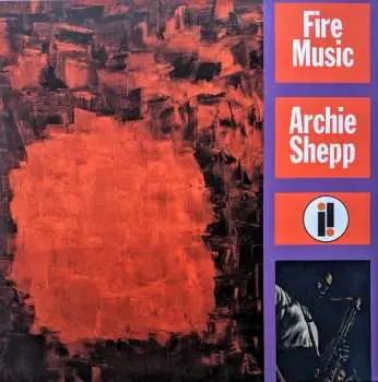 LP Archie Shepp: Fire Music