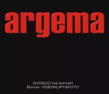 Argema: Live