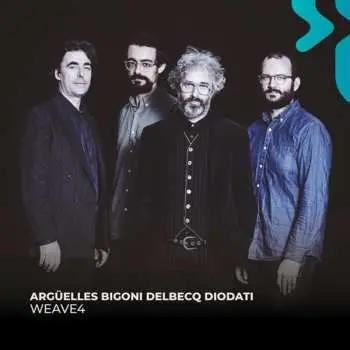CD Steve Argüelles: Weave4