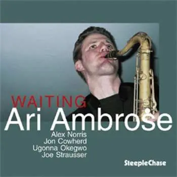 CD Ari Ambrose: Waiting