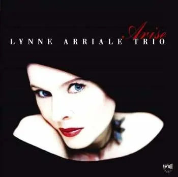 CD The Lynne Arriale Trio: Arise
