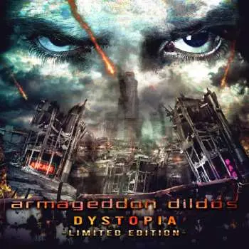 2CD Armageddon Dildos: Dystopia LTD